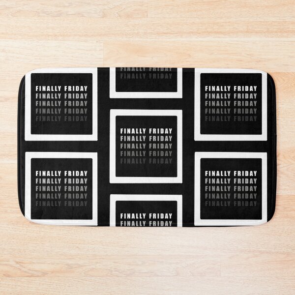 Item preview, finally Friday designed and sold by Reyaaa.