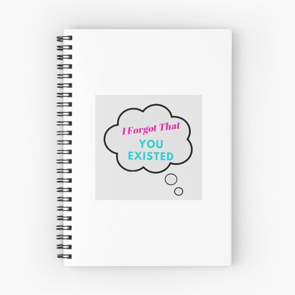 Item preview, I Forgot That You Existed  designed and sold by starlighttshop.