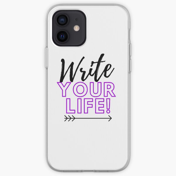 Write Your Life iPhone Soft Case