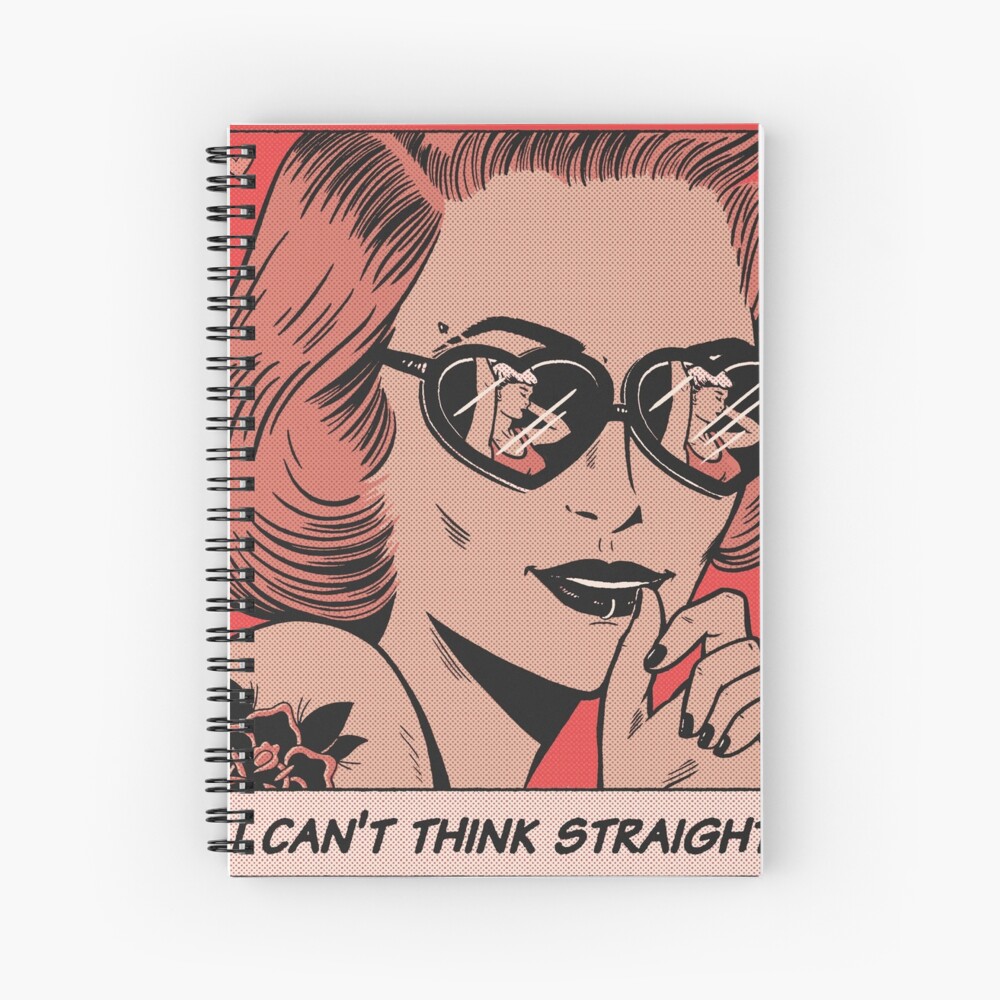 I Can't Think Straight Spiral Notebook