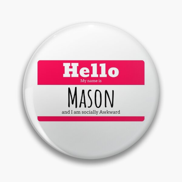 Item preview, Hello I am Mason and I am socially awkward designed and sold by IcyTees.