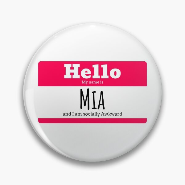 Item preview, Hello I am Mia and I am socially awkward designed and sold by IcyTees.