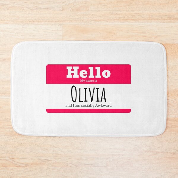 Item preview, Hello I am Olivia and I am socially awkward designed and sold by IcyTees.