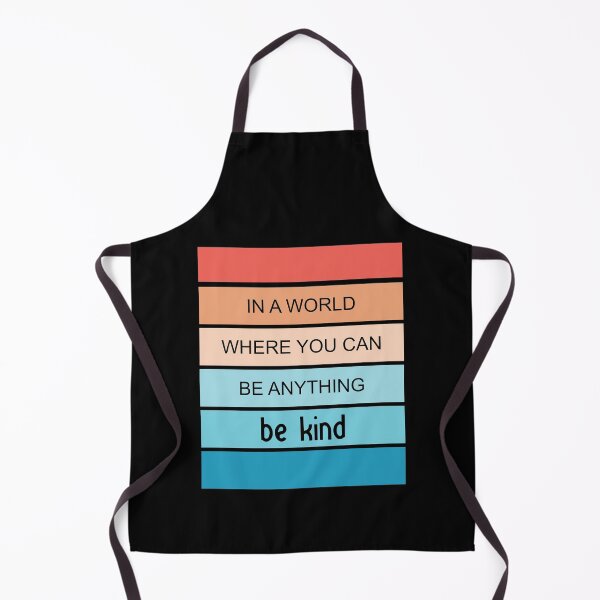 Item preview, In a world where you can be anything be kind designed and sold by TheMattDesigns.
