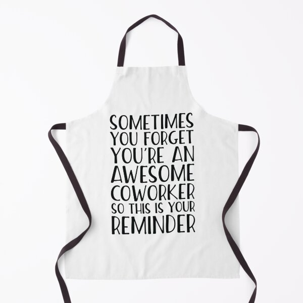 Item preview, Sometimes You Forget You're An Awesome Coworker designed and sold by kamrankhan.
