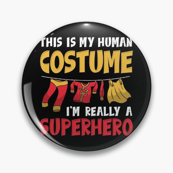 Item preview, This Is My Human Costume I'm Really A Superhero - Carnival Gift designed and sold by biNutz.