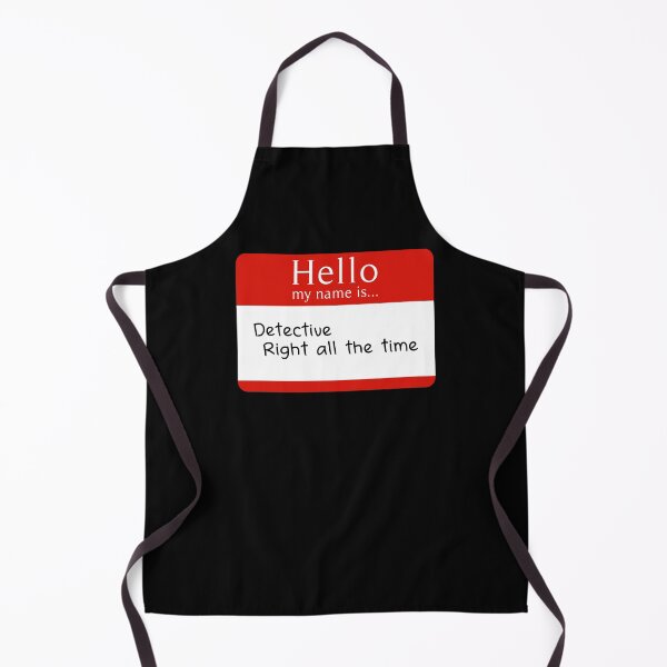 Item preview, Detective Right All the Time designed and sold by aussieforgood.