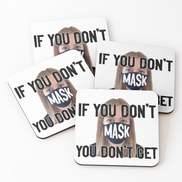 Item preview, If you don't MASK you don't get! Covid19 designed and sold by neopod.