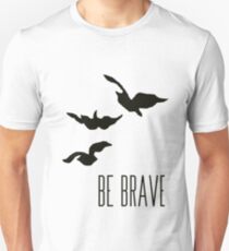 Divergent - 'Be Brave' Unisex T-Shirt