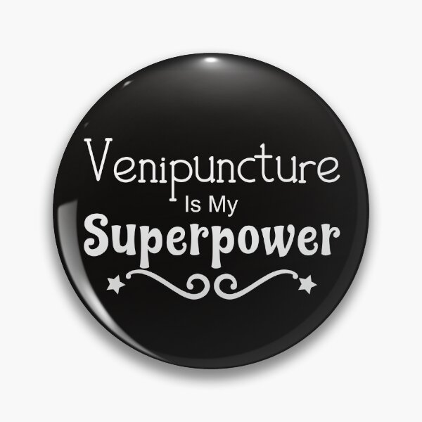 Item preview, Venipuncture Is My Superpower designed and sold by NoBonesLife.