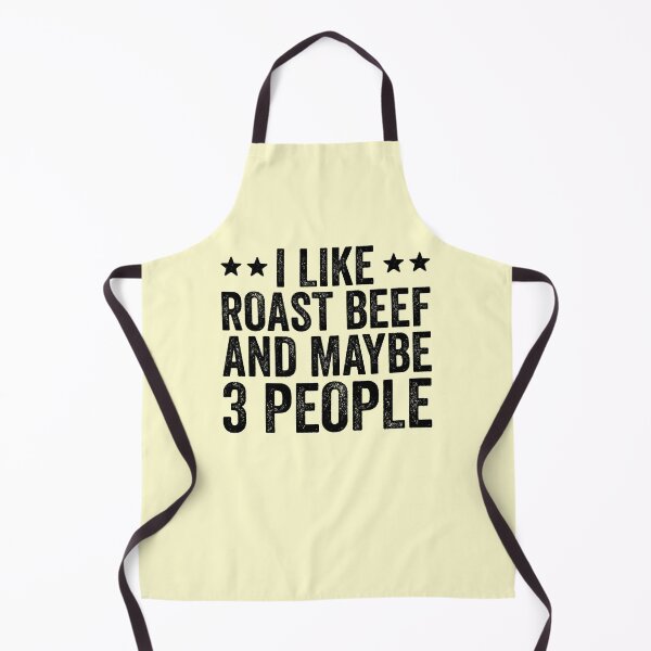 Item preview, I Like Roast Beef And Maybe 3 People designed and sold by kamrankhan.