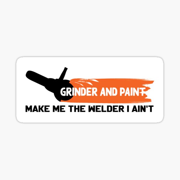 Grinder and Paint Sticker