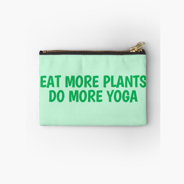 Item preview, eat more plants do more yoga designed and sold by introvertcafe.