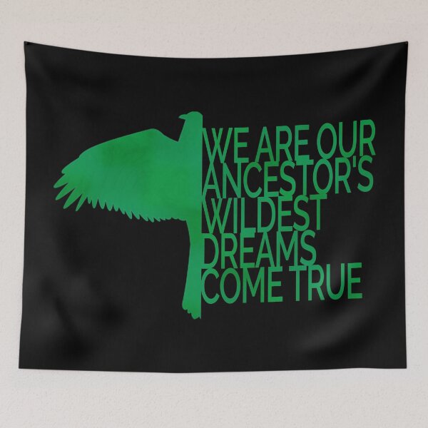 Item preview, Our Ancestor's Wildest Dreams designed and sold by YouAreHereArt.