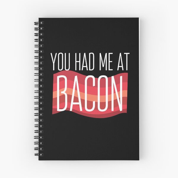 Item preview, funny bacon meme You had me at bacon  designed and sold by OneTimeEngineer.