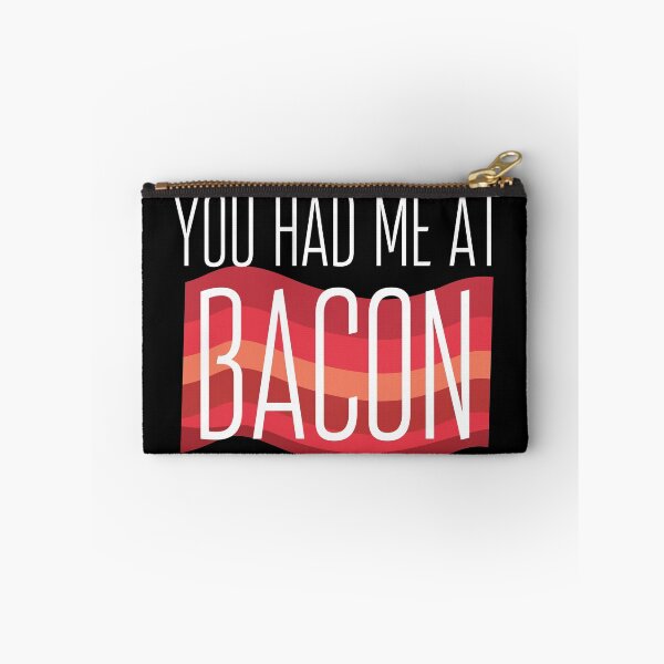 Item preview, funny bacon meme You had me at bacon  designed and sold by OneTimeEngineer.