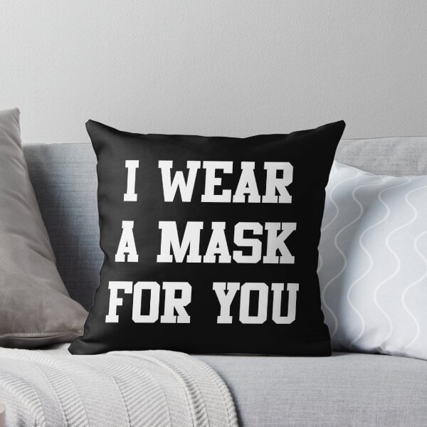 Item preview, I Wear a Mask For You designed and sold by flippinsg.