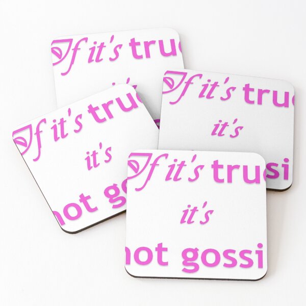Item preview, If it's true it's not gossip designed and sold by shelvis909.