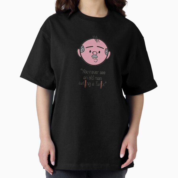 Item preview, "You never see an old man eating a Twix" designed and sold by CongressTart.