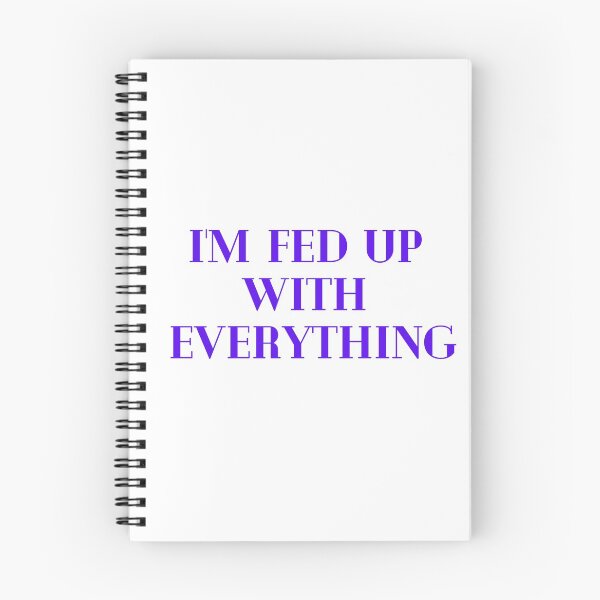 Item preview, I M FED UP designed and sold by fatza.
