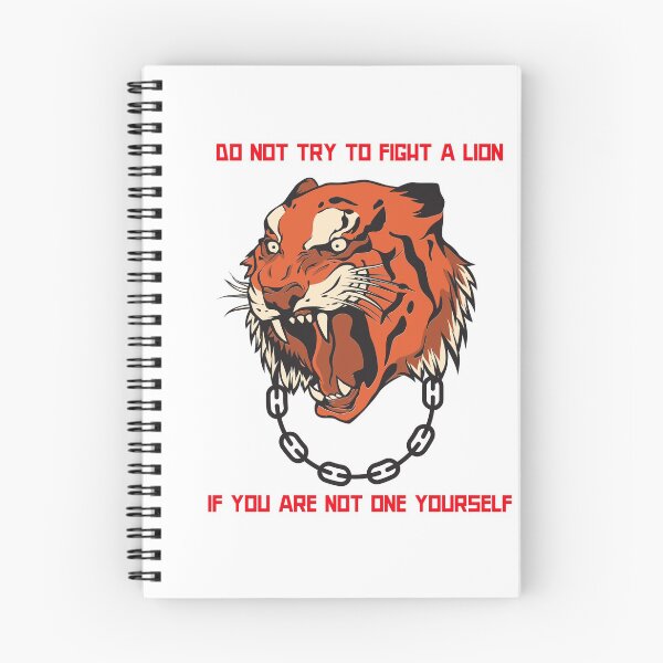 Item preview, Do Not Try to Fight A Lion If You are Not One Yourself designed and sold by aneeruj1973.