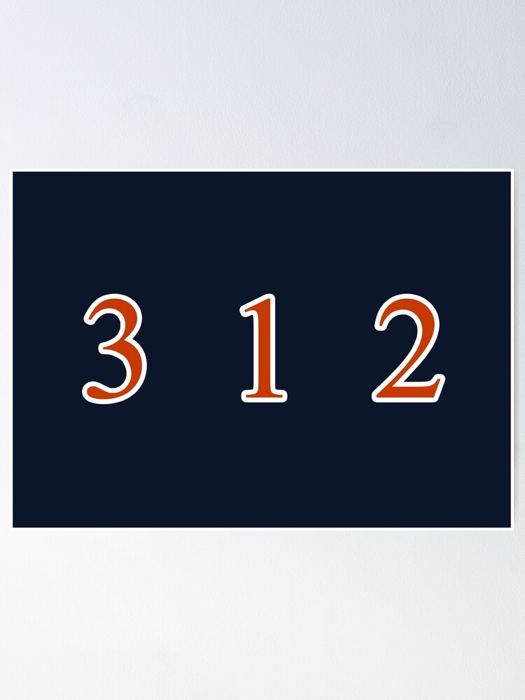 312 area code Chicago, bears colors Poster for Sale by RedWise