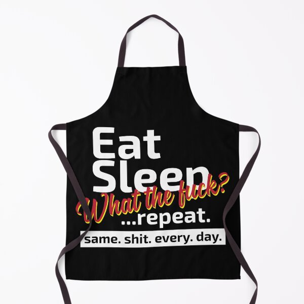 Item preview, Eat. Sleep. WTF!! Repeat... designed and sold by mcshirtface.