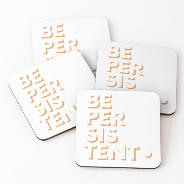 Item preview, Be Persistent designed and sold by wakluz90.