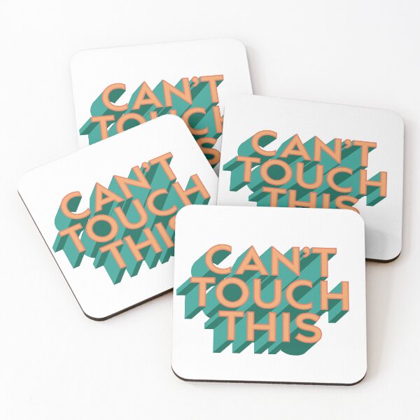 Item preview, Can’t touch this designed and sold by Rae & Nova.
