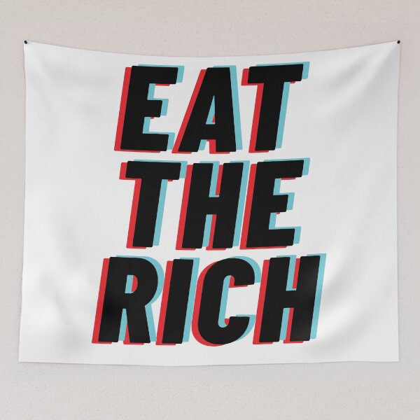 Item preview, Eat the rich (3D style anaglyph stereoscopic) designed and sold by AmpersandCuster.