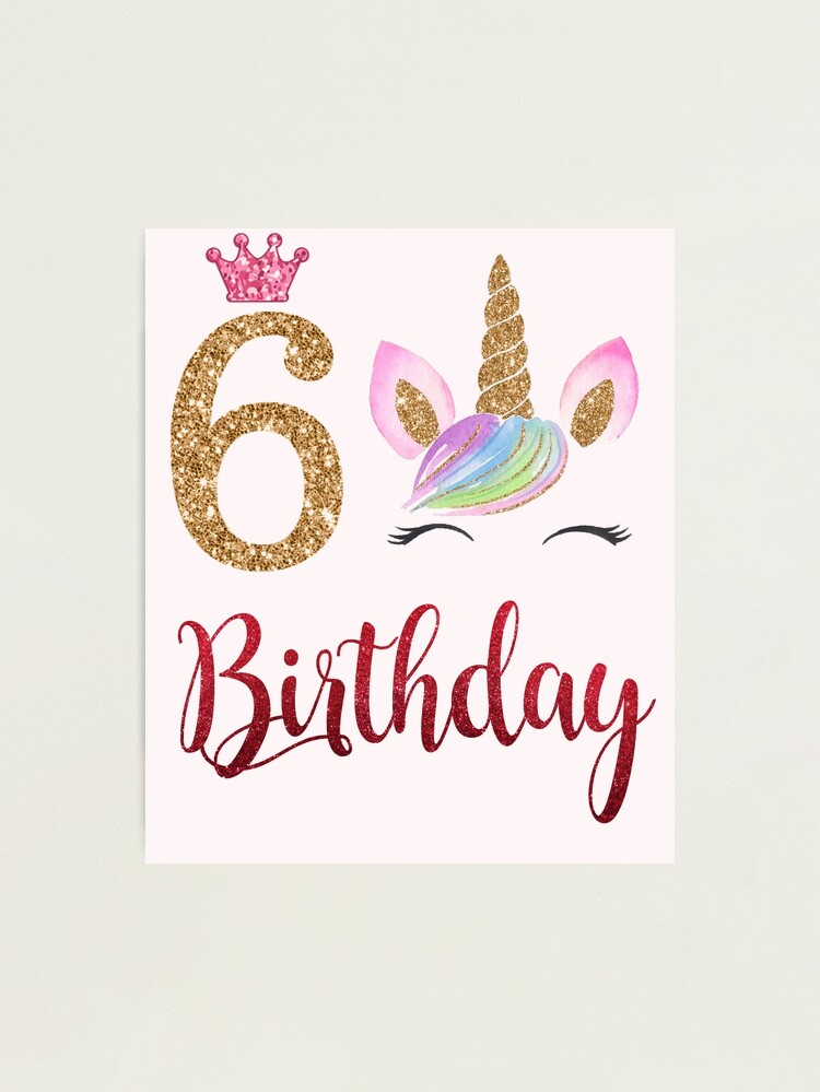 Birthday Princess Unicorn 6 Year Old 6Th Birthday Girl Kids Greeting Card  for Sale by alifehcmc