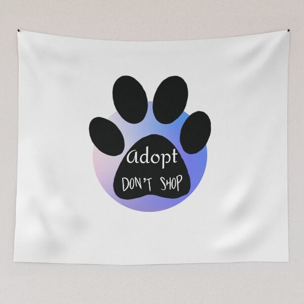 Item preview, Adopt don't shop designed and sold by wtnessa.
