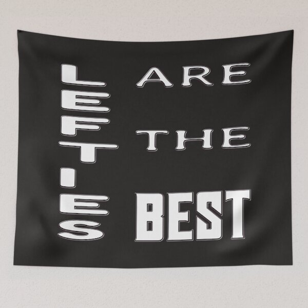 Item preview, 13. August International Left-handers Day Lefties are the best designed and sold by Ralek.