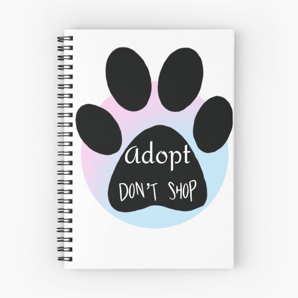 Item preview, Adopt don't shop designed and sold by wtnessa.