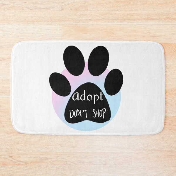 Item preview, Adopt don't shop designed and sold by wtnessa.