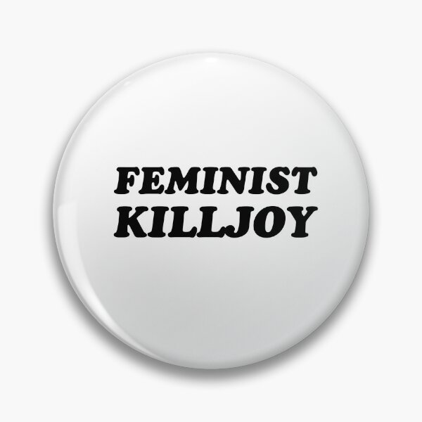 Item preview, Feminist Killjoy  designed and sold by Inspirationmotivation.