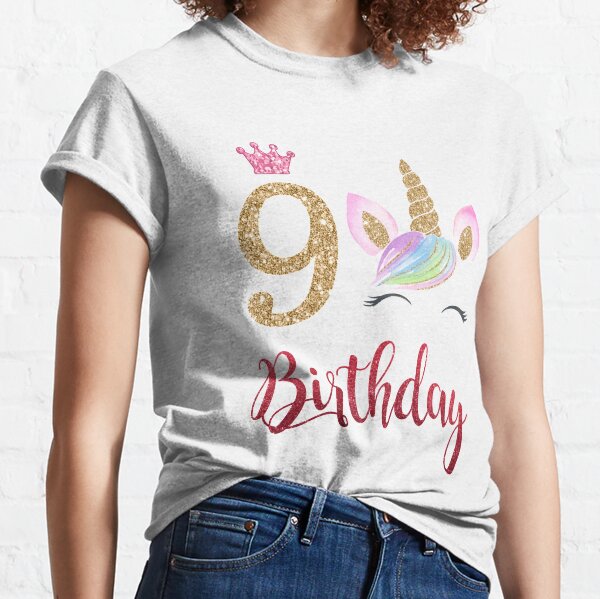 Download Birthday For 9 Year Girl T Shirts Redbubble