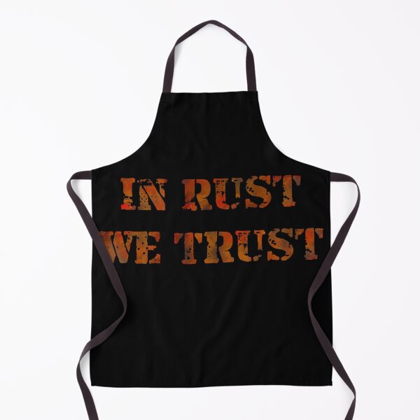 Item preview, In Rust We Trust  designed and sold by sclementsdesign.