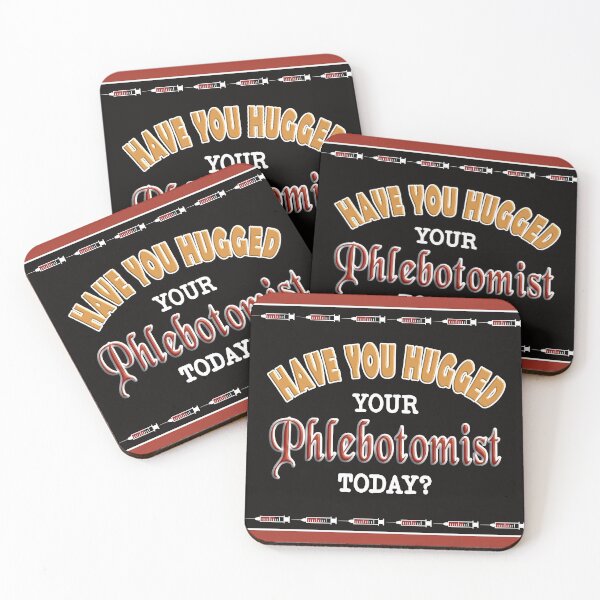 Item preview, Have You Hugged Your Phlebotomist Today? designed and sold by NoBonesLife.