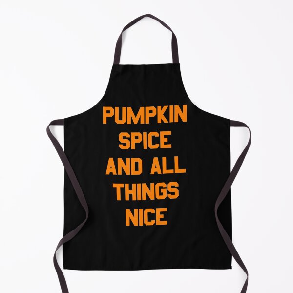 Item preview, Pumpkin Spice and All Things Nice designed and sold by flippinsg.