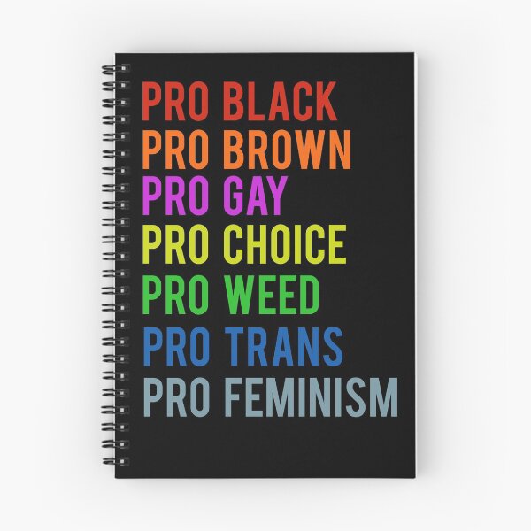 Item preview, Pro Black Pro Brown Pro Weed Pro Choice Pro Feminism designed and sold by masterbones.
