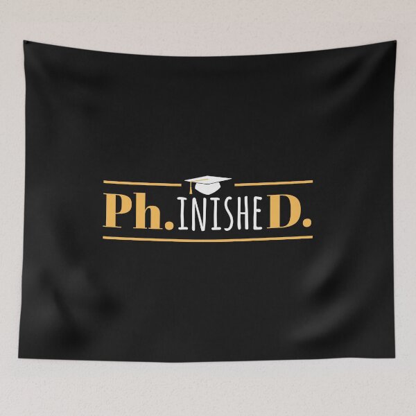 Item preview, PhinisheD - Funny Doctorate PhD Graduation designed and sold by EstelleStar.