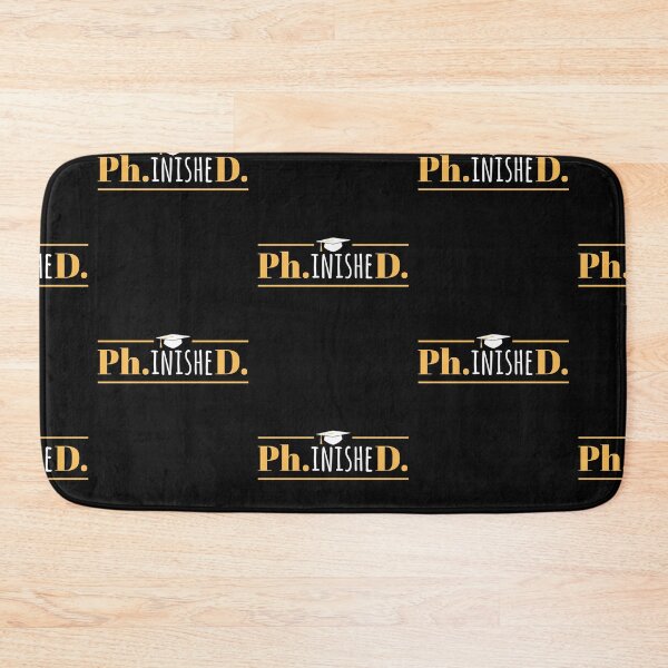 Item preview, PhinisheD - Funny Doctorate PhD Graduation designed and sold by EstelleStar.