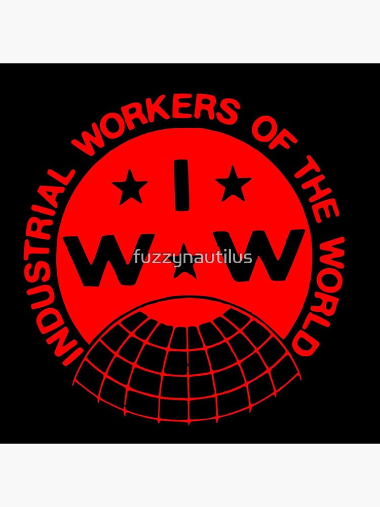 "Industrial Workers of the World (IWW) Logo" Poster for Sale by fuzzynautilus Redbubble