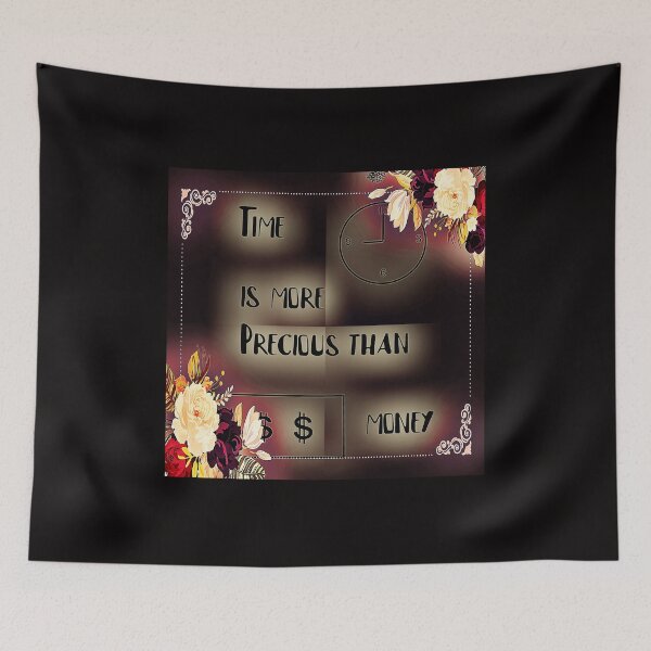 Item preview, Time is more precious than Money. Value of flowery time designed and sold by OSG369.