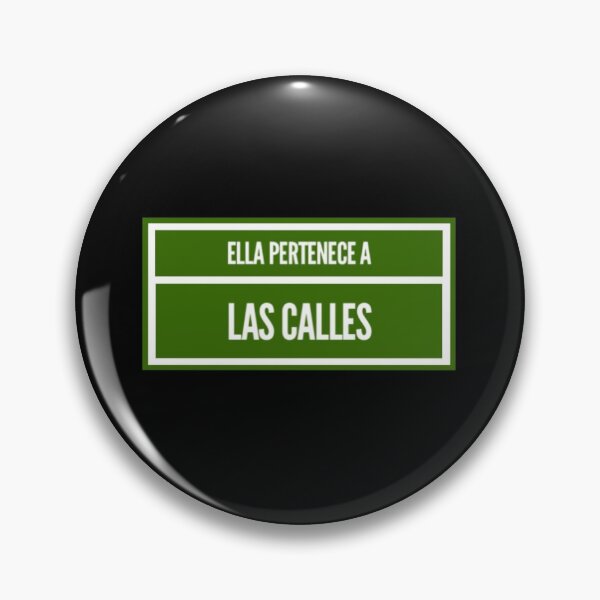 Item preview, Ella Pertenece a Las Calles designed and sold by wojedapo.