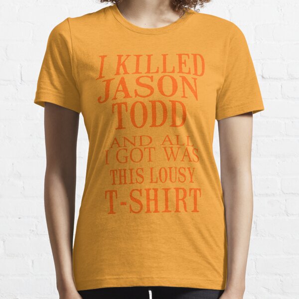 J'ai tué Jason Todd et tout ce que j'ai eu était ce t-shirt moche T-shirt essentiel