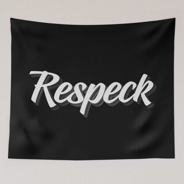 Item preview, Respeck Respect Disrespected designed and sold by ProjectX23.