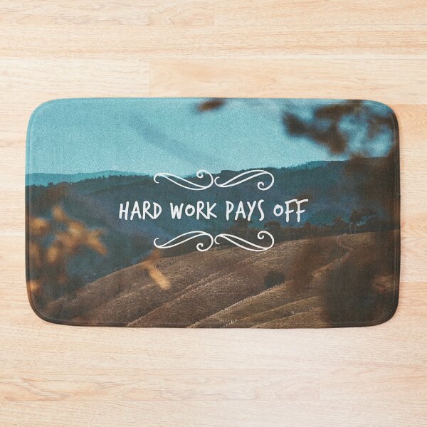 Item preview, Hard work pays off designed and sold by anafrancisconi.