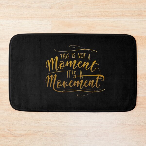 Item preview, This Is Not A Moment It's A Movement  designed and sold by Echo Store.